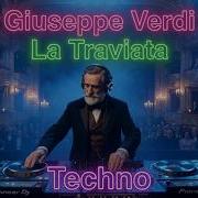 La Traviata Techno