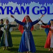 Bayram Gəlir Elimə Musictur