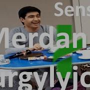 Merdan Damana Sensin