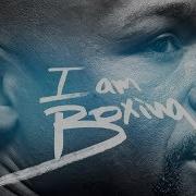 Mayweather I Am Boxing