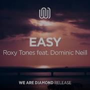 Roxy Tones Easy