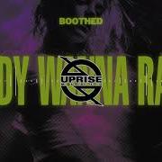 Body Wanna Rave Boothed