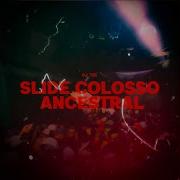 Slide Colosso Ancestral