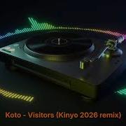 Koto Visitors Remix 2026