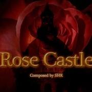 Rose Castle Shk