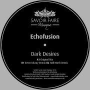 Echofusion Dark Desires Original Mix