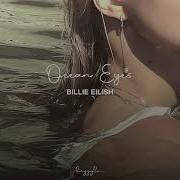 Ocean Eyes Slowed