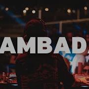 Kaoma Lambada Afro House Remix