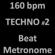 Techno 160 Bpm Beat