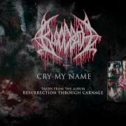 Cry My Name