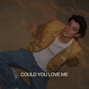 Elijah Woods Could You Love Me