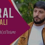 Tural Sedali Darixiram Ay Ureyim