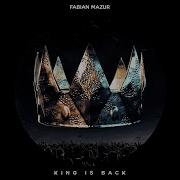 Fabian Mazur King Is Back