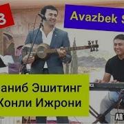 Avazbek Soliyev Jonli Ijro