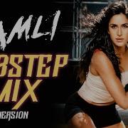 Kamli Dubstep Mix