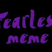 Fearless Meme William Afton