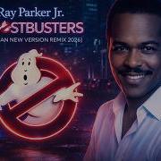 Ray Parker Ghostbusters Nathan Remix 2026