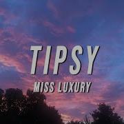 Feeling Kinda Tipsy