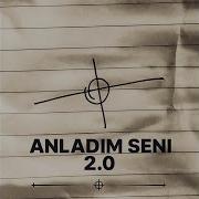 Anladım Seni
