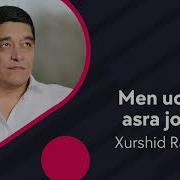 Sen Ozingni Men Uchun Asragin