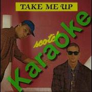 Scotch Take Me Up Minus