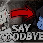 Say Goodbye Osu