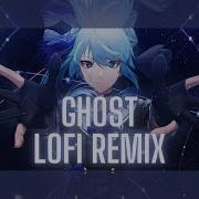 Ghost Chill Remix