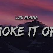 Smoke It Off Lyrics