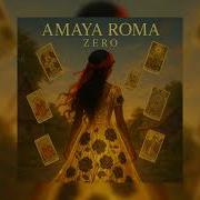Zero Amaya Roma