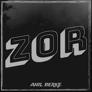 Zor Anıl Berke
