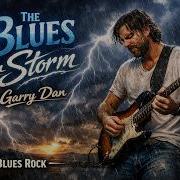 Blues Rock The Blues In Storm