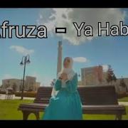 Afruza Ya Habibi