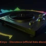 Kinyo Discoteca Official Italo Disco