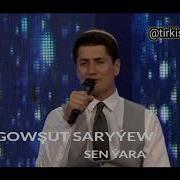 Gowshut Saryyew Sen