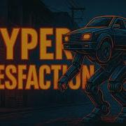 Hyper Satisfaction От Dj Zuxa Vedna13