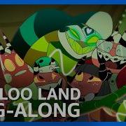 Loo Loo Land Song