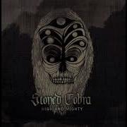 Stoned Cobra She Burns