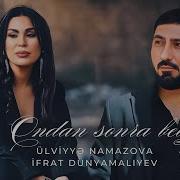 Ifrat Onnan Sonra Beleyem