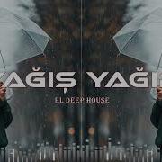 Yagis Yagir Edm Deep House Azeri Bass Remix Herkesin Axtardigi O Musiqi
