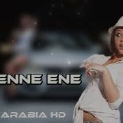 Arabic Remix Enne Ene Dj Musali