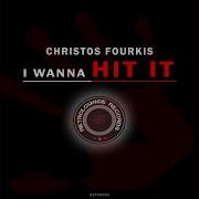 I Wana Hit It Christos Fourkis