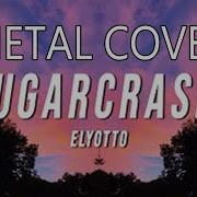 Sugar Crush Metal Remix