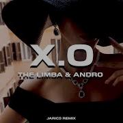 X O The Limba Andro Remix