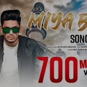 Miya Bhai Mp3 Song