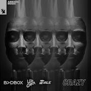 Badbox Crazy