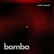 Amir Nazari Bomba