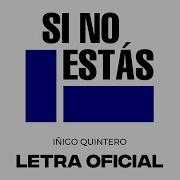 Iñigo Quintero Si No Estás