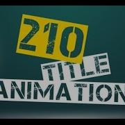 After Effects Template 210 Title Animations