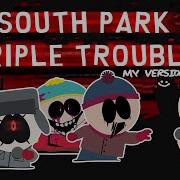South Park Triple Trouble