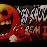 Rotten Smoothie Remix